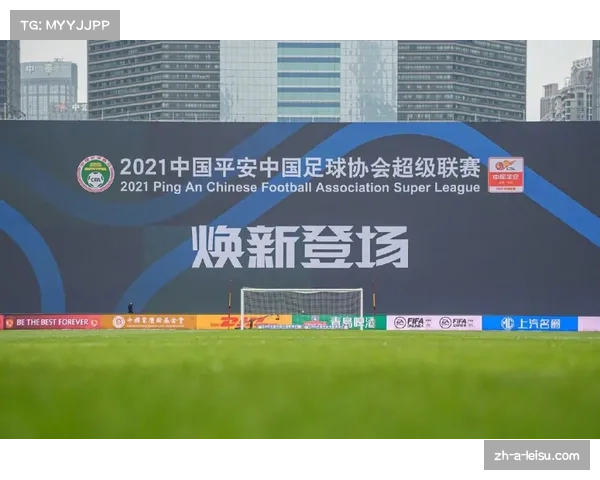 2021赛季中超足球赛程全景解读及精彩赛事安排分析